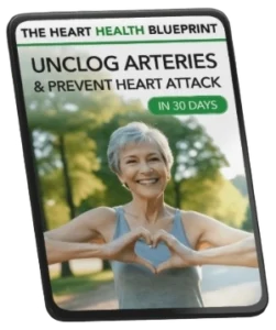 BONUS #2 – The Heart Health Blueprint Unclog Arteries & Prevent Heart Attacks In 30 Days