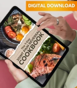 BONUS #3 The 7-Day Joint Pain Reversal Cookbook ($34.97 value)
